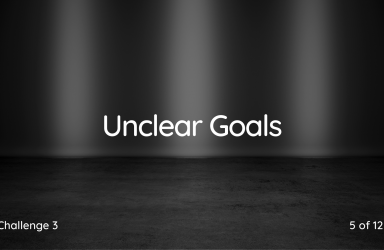 Unclear Goals